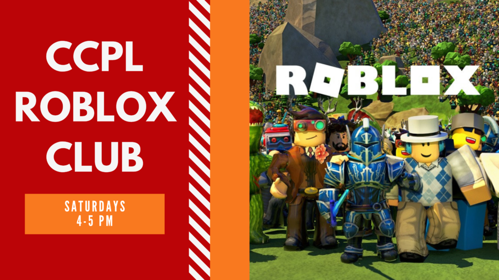 Online Program CCPL Roblox Club – Campbell County Public Library